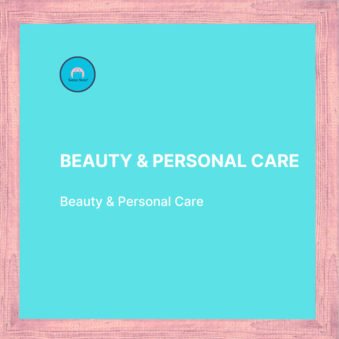 Beauty & Personal Care